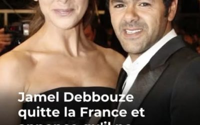Jamel Debbouze quitte la France : une décision radicale qui bouleverse sa vie et celle de sa famille