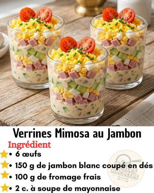 Verrines Mimosa au Jambon