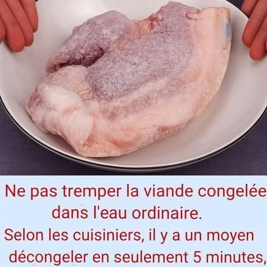 Ne décongelez pas la viande congelée dans l’eau ! Selon les chefs, il existe un moyen de la décongeler en 5 minutes tout en conservant son bon goût.