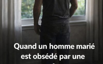 Lorsqu’un homme marié est attiré par une autre femme, il fait ces 9 choses
