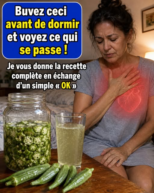 14 bienfaits de boire de l’eau de gombo bouillie avant de dormir