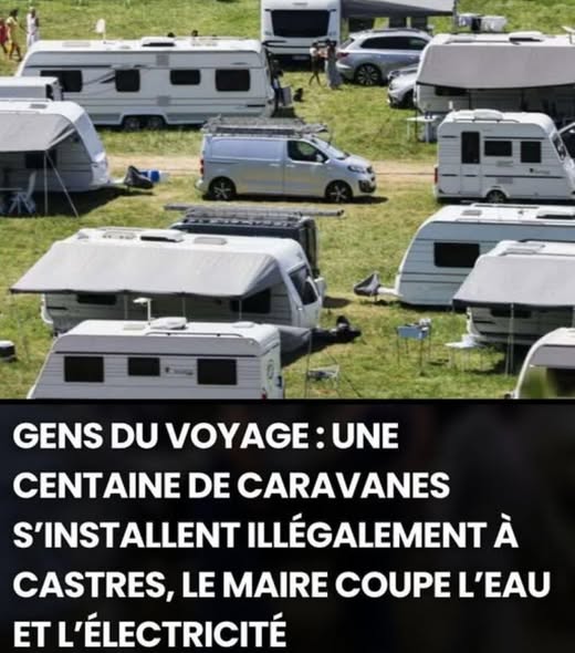 GARD Gens du voyage : occupation illégale, « ça suffit ! » pour les députés RN