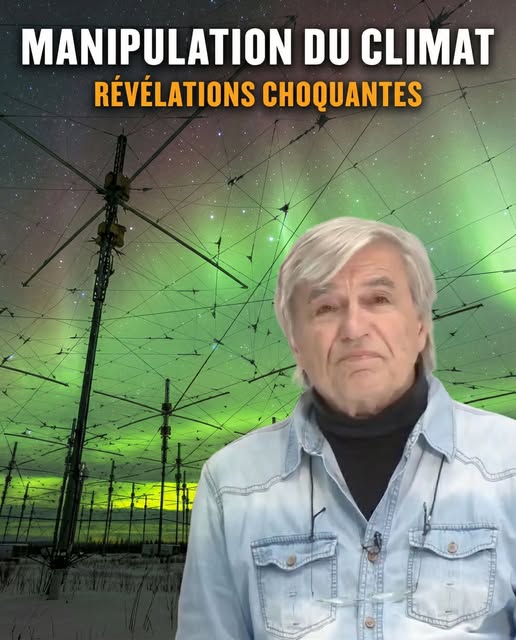 ★ Géo-ingénierie et manipulation du climat – Révélations choquantes – Jean-Pierre Petit