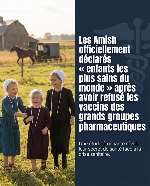 Les Amish officiellement déclarés « enfants les plus sains du monde » après avoir refusé les vaccins des grands groupes pharmaceutiques
