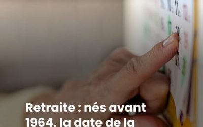 Retraite : nés avant 1964, la date de la pension de juillet 2026 vient de tomber