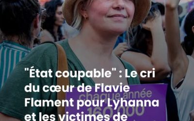 “État coupable” : Le cri du cœur de Flavie Flament pour Lyhanna et les victimes de violences sexuelles en France