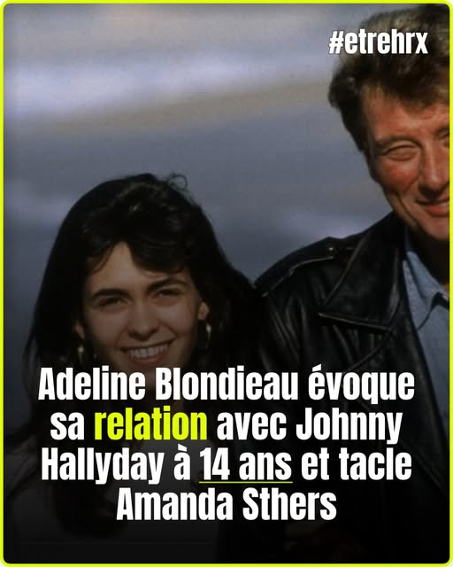 Adeline Blondieau abusée « à 14 ans » par Johnny Hallyday : elle pulvérise Amanda Sthers après ses propos chocs